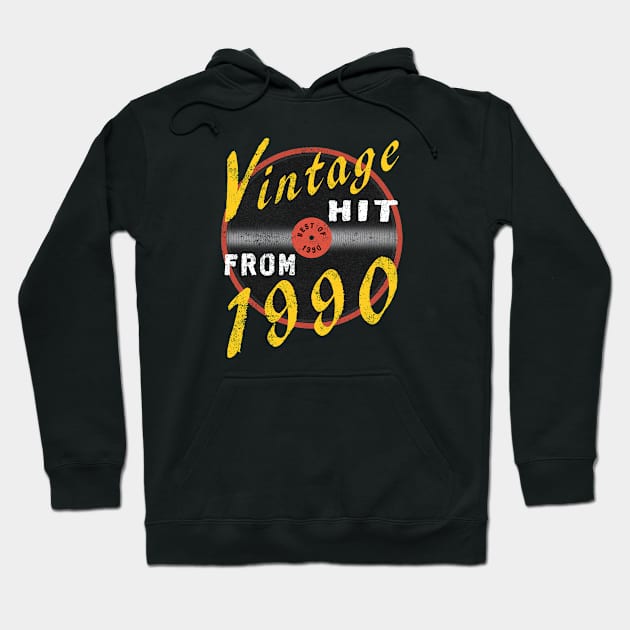 Vintage Hit From 1990 Cool 30th Birthday Gift Hoodie by FrontalLobe
